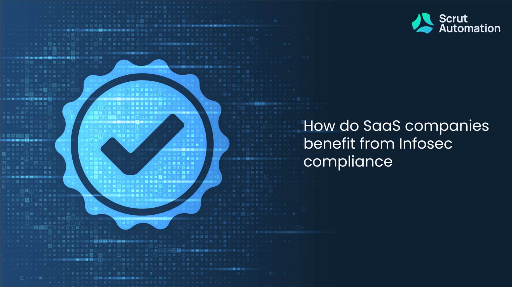 How does infosec compliance help SaaS companies?
