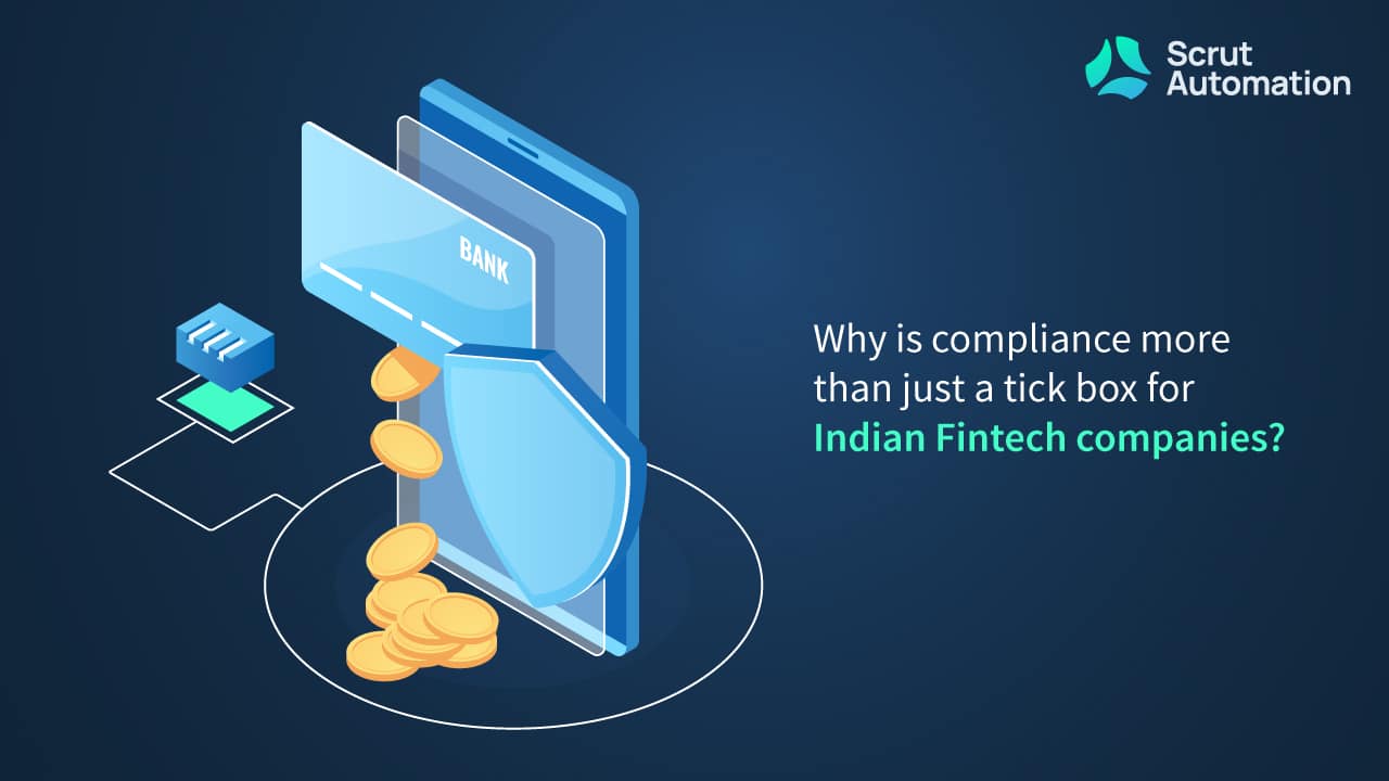 Why is compliance more than just a tick box for Indian Fintech ...