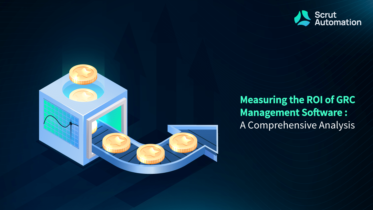 ROI Analysis for GRC Management Platforms