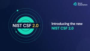 NIST CSF 2.0 - Four factors that set it apart from NIST CSF 1.1