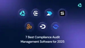 7 best compliance audit management software