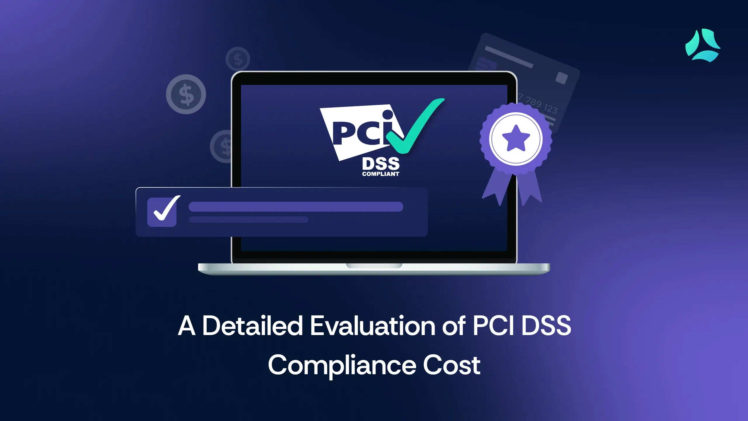 a detailed evaluation of pci dss compliance cost