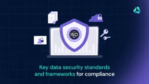 Data security standards list for compliance