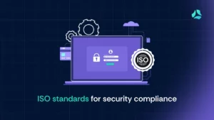 ISO standards for security compliance