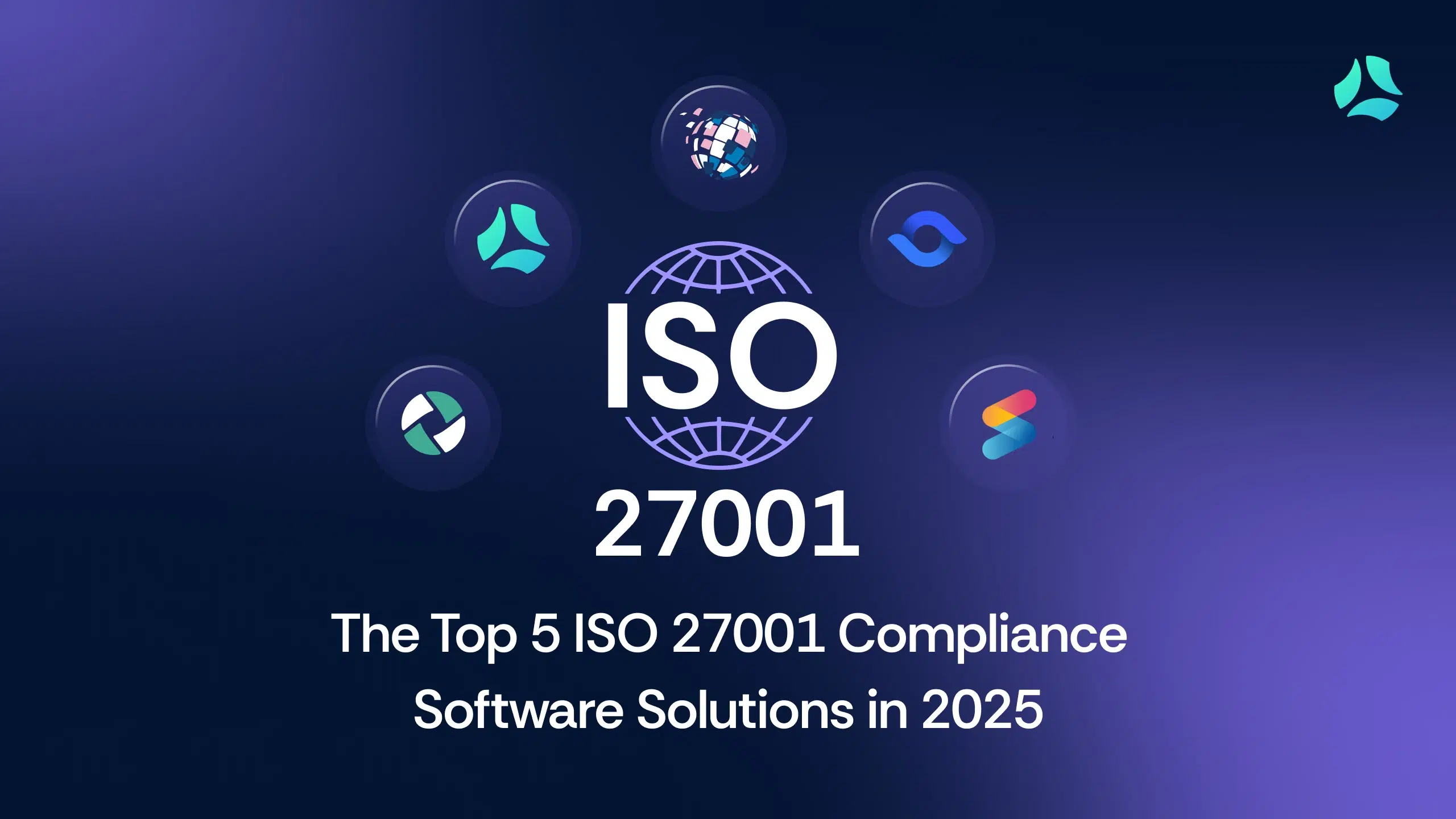The Top 5 ISO 27001 Compliance Software Solutions