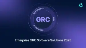 Enterprise GRC Software Solutions
